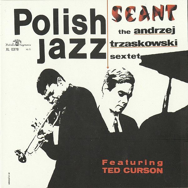 https://www.discogs.com/release/4537293-The-Andrzej-Trzaskowski-Sextet-Featuring-Ted-Curson-Seant