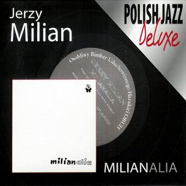 https://www.discogs.com/release/2631746-Jerzy-Milian-Milianalia
