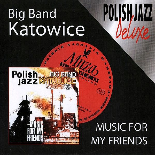 https://www.discogs.com/release/2624229-Big-Band-Katowice-Music-For-My-Friends