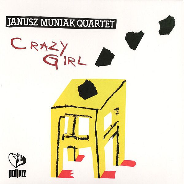 https://www.discogs.com/release/2167902-Janusz-Muniak-Quartet-Crazy-Girl