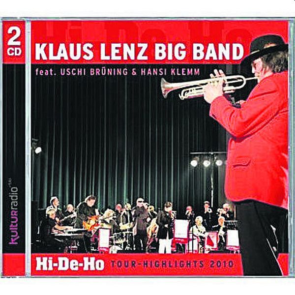 https://www.discogs.com/release/2446118-Klaus-Lenz-Big-Band-Feat-Uschi-Br%C3%BCning-Hansi-Klemm-Hi-De-Ho-Tour-Highlights-2010