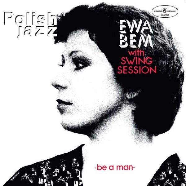 https://www.discogs.com/release/8316047-Ewa-Bem-With-Swing-Session-Be-A-Man