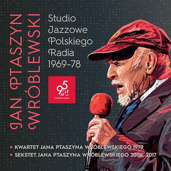 https://www.discogs.com/release/17272432-Jan-Ptaszyn-Wr%C3%B3blewski-Studio-Jazzowe-Polskiego-Radia-1969-1978