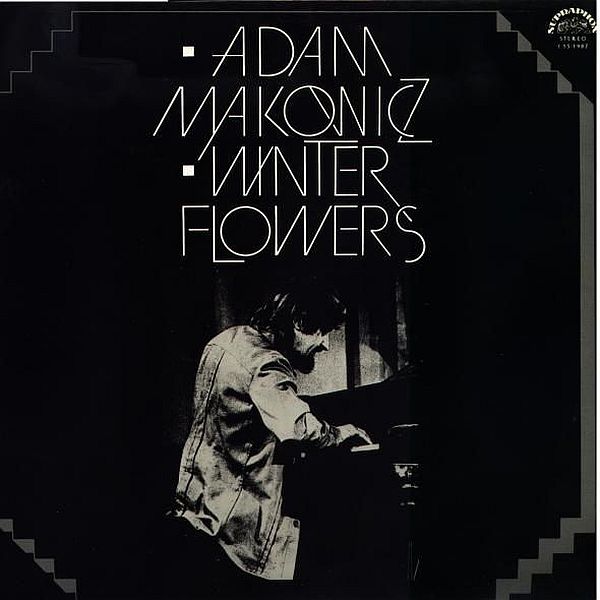 https://www.discogs.com/release/1218368-Adam-Makowicz-Winter-Flowers
