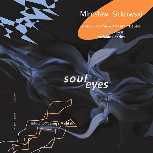 https://www.discogs.com/release/21206497-Miros%C5%82aw-Sitkowski-Featuring-Janusz-Skowron-Krzesimir-D%C4%99bski-Soul-Eyes