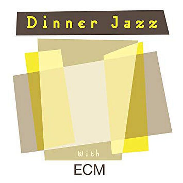 https://www.discogs.com/release/12520788-Various-Dinner-Jazz-With-ECM