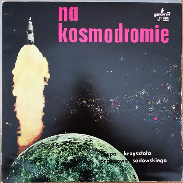 https://www.discogs.com/release/1778626-Grupa-Organowa-Krzysztofa-Sadowskiego-Na-Kosmodromie
