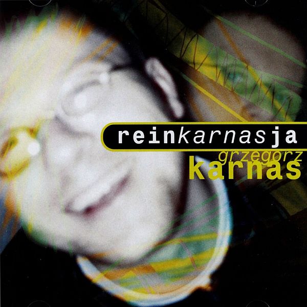https://www.discogs.com/release/2577676-Grzegorz-Karnas-Reinkarnasja