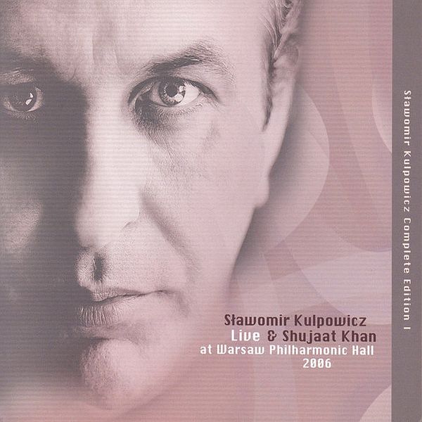 https://www.discogs.com/release/7640528-S%C5%82awomir-Kulpowicz-Shujaat-Khan-Live-At-Warsaw-Philharmonic-Hall-2006