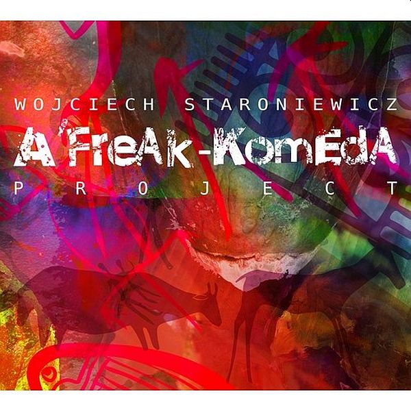 https://www.discogs.com/release/7136359-Wojciech-Staroniewicz-AFreAk-KomEdA-Project