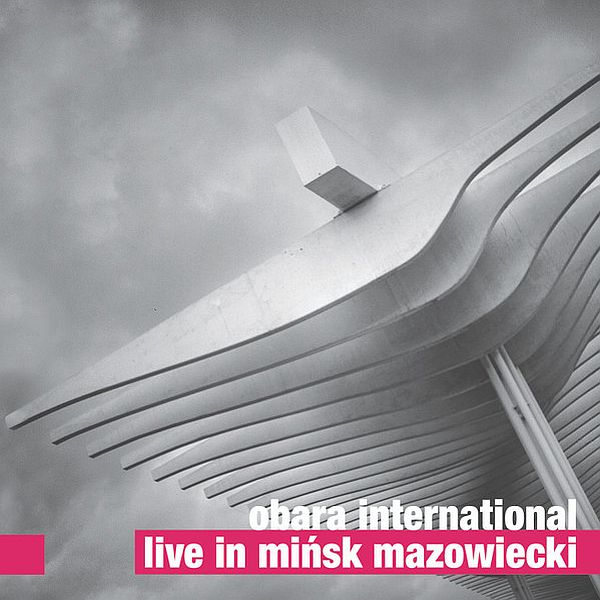 https://www.discogs.com/release/7771856-Obara-International-Live-In-Mi%C5%84sk-Mazowiecki