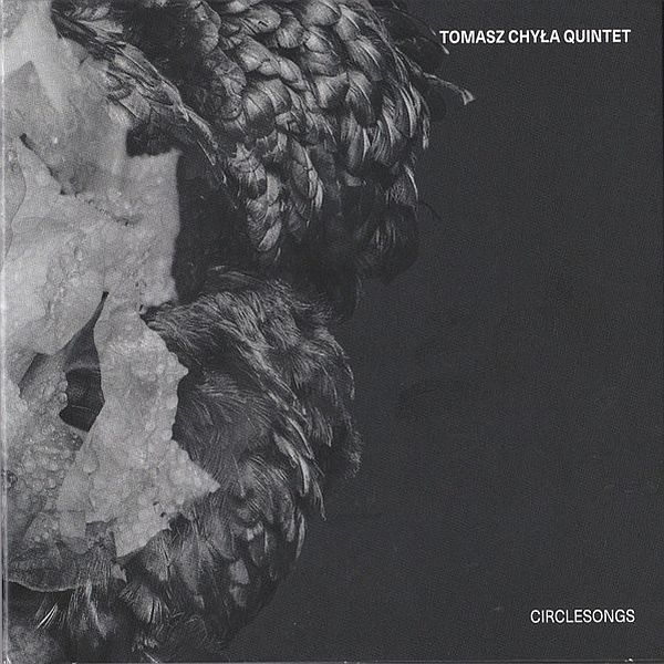 https://www.discogs.com/release/14621953-Tomasz-Chy%C5%82a-Quintet-Circlesongs