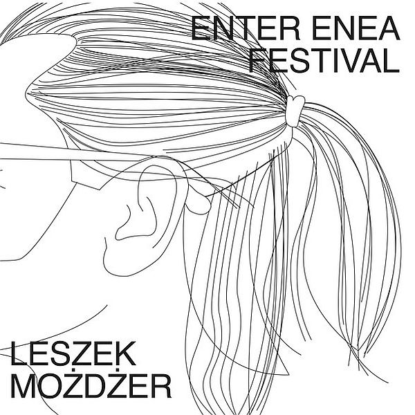 https://www.discogs.com/release/15853697-Leszek-Mo%C5%BCd%C5%BCer-Enter-Enea-Festival