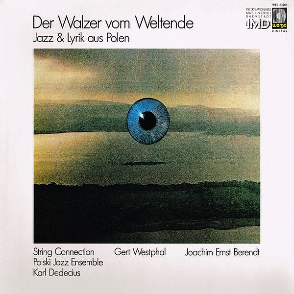 https://www.discogs.com/release/4246639-Polski-Jazz-Ensemble-String-Connection-Gert-Westphal-Der-Walzer-Vom-Weltende