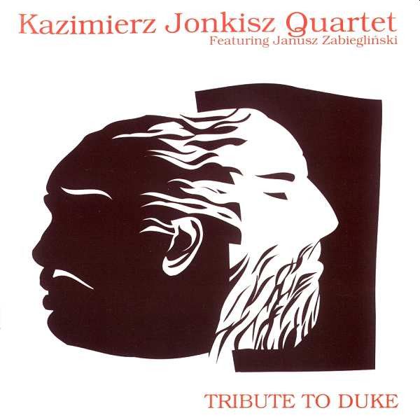 https://www.discogs.com/release/7148472-Kazimierz-Jonkisz-Quartet-Featuring-Janusz-Zabiegli%C5%84ski-Tribute-To-Duke