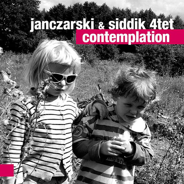 https://www.discogs.com/release/16208124-Janczarski-Siddik-4tet-Contemplation