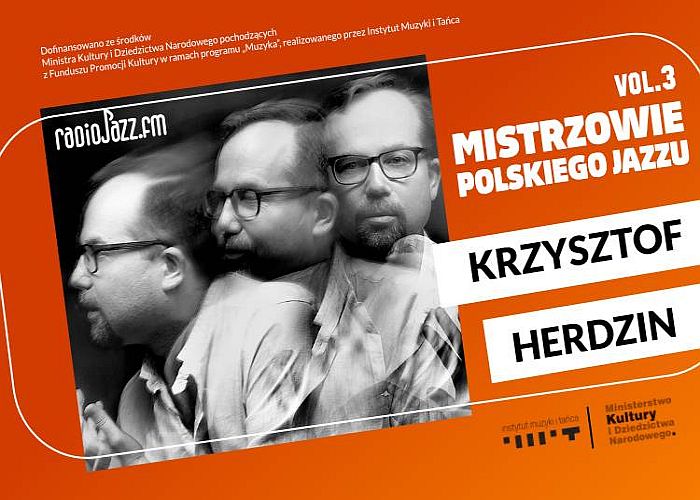 https://jazzpress.pl/wyroznione/mistrzowie-polskiego-jazzu-vol-3-krzysztof-herdzin