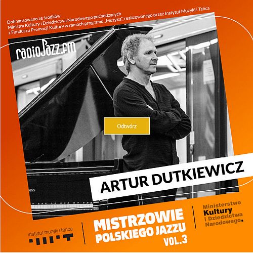 https://archiwum.radiojazz.fm/mistrzowie-polskiego-jazzu/artur-dutkiewicz
