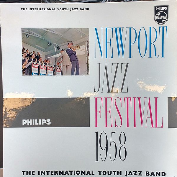 https://www.discogs.com/release/11755078-The-International-Youth-Jazz-Band-Newport-Jazz-Festival-1958
