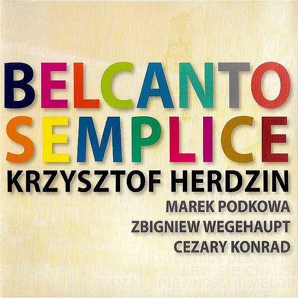 https://www.discogs.com/release/7189201-Krzysztof-Herdzin-Belcanto-Semplice