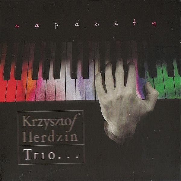 https://www.discogs.com/release/7189456-Krzysztof-Herdzin-Trio-Capacity