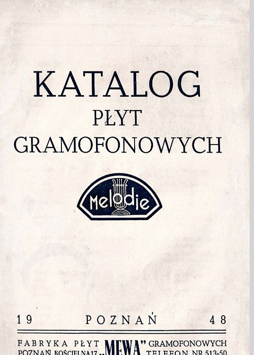 https://staremelodie.pl/katalogi_download.php?pdf=katalog_plyt_gramofonowych_1948_plus_dodatek-jakub_gwizdak.pdf