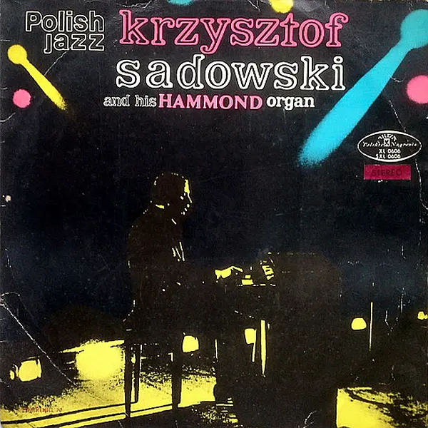 https://www.discogs.com/release/695211-Krzysztof-Sadowski-Krzysztof-Sadowski-And-His-Hammond-Organ/image/SW1hZ2U6ODE4MDA0OQ==